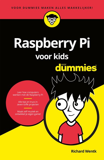 Raspberry Pi voor kids voor Dummies, Richard Wentk - Ebook - 9789045354606