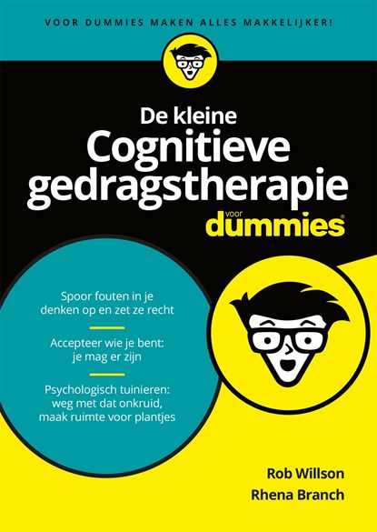 De kleine Cognitieve gedragstherapie voor Dummies, Rob Willson ; Rhena Branch - Ebook - 9789045355047