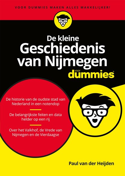De kleine Geschiedenis van Nijmegen voor Dummies, Paul van der Heijden - Ebook - 9789045355757