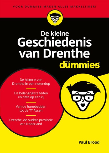 De kleine Geschiedenis van Drenthe voor Dummies, Paul Brood - Ebook - 9789045356013