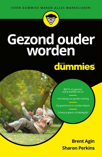 Gezond ouder worden voor Dummies, Brent Agin ; Sharon Perkins - Paperback - 9789045356273