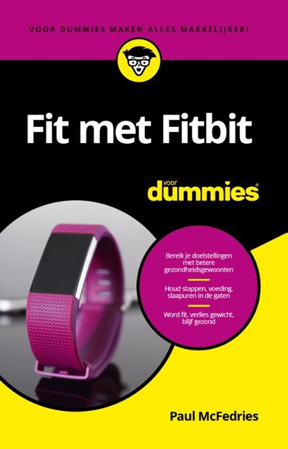 Fit met Fitbit voor Dummies, Paul McFedries - Paperback - 9789045356860