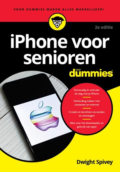 iPhone voor senioren voor Dummies,, Dwight Spivey - Paperback - 9789045356891