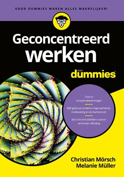 Geconcentreerd werken voor Dummies, Christian Mörsch ; Melanie Müller - Paperback - 9789045357393