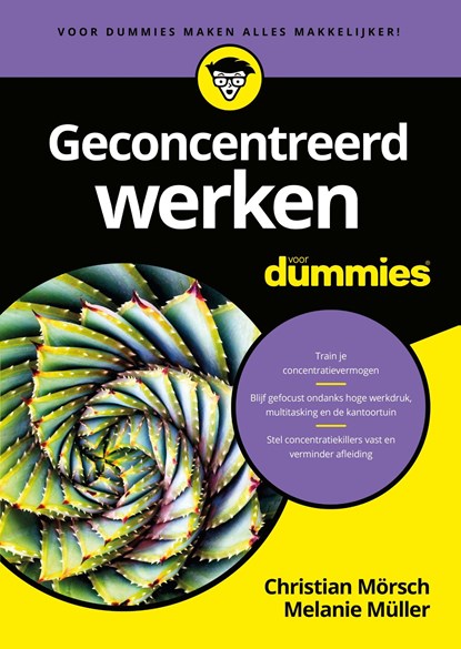 Geconcentreerd werken voor Dummies, Christian Mörsch ; Melanie Müller - Ebook - 9789045357638