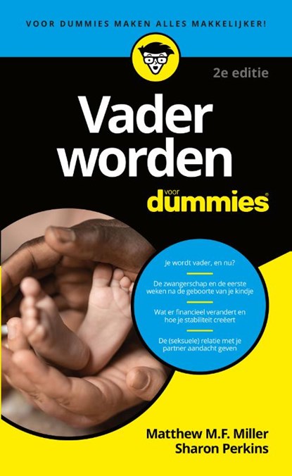 Vader worden voor Dummies, 2e editie, Matthew M.F. Miller ; Sharon Perkins - Paperback - 9789045357782