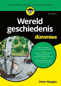 Wereldgeschiedenis voor Dummies | Peter Haugen | 