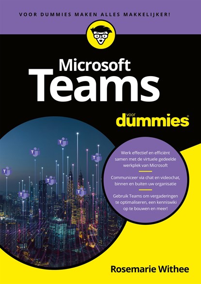 Microsoft Teams voor Dummies, Rosemarie Withee - Ebook - 9789045358451