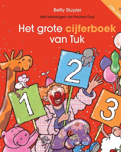 Het grote cijferboek van Tuk, Betty Sluyzer - Gebonden - 9789045413501