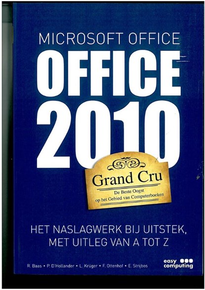 Office 2010 Grand Cru, Rob Baas ; Peter D'Hollander - Paperback - 9789045648477