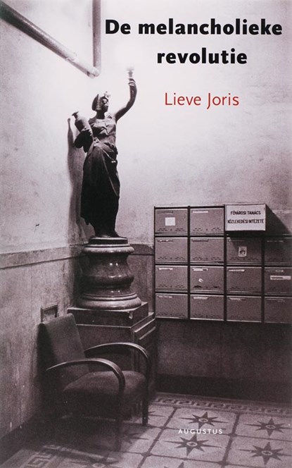De melancholieke revolutie, Lieve Joris - Paperback - 9789045700809