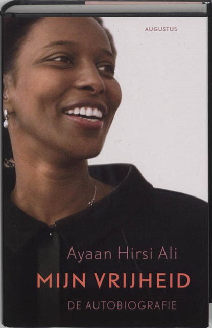 Mijn vrijheid, Ayaan Hirsi Ali - Gebonden - 9789045701004
