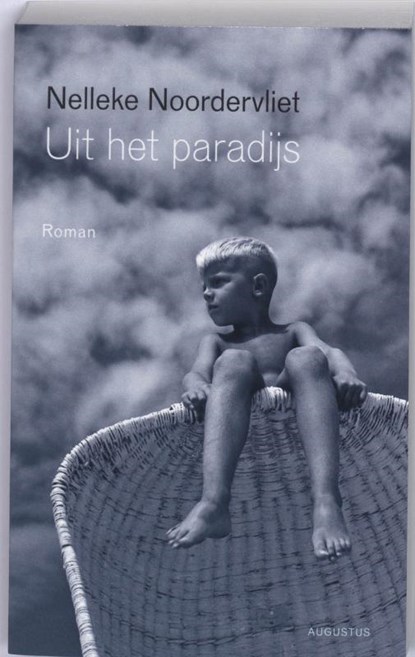 Uit het paradijs, Nelleke Noordervliet - Paperback - 9789045701905