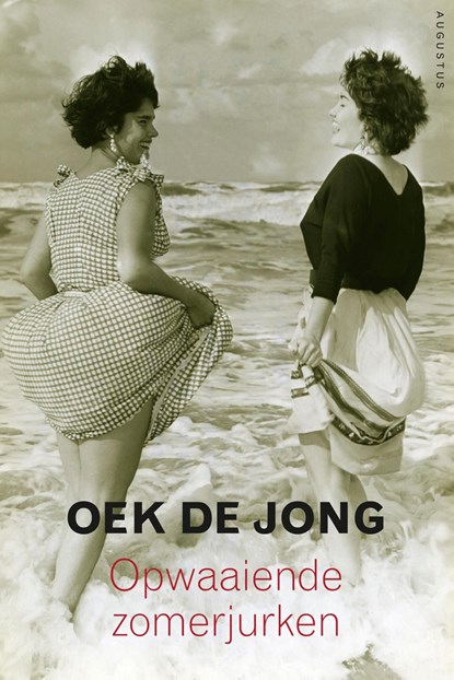 Opwaaiende zomerjurken, Oek de Jong - Ebook - 9789045702193