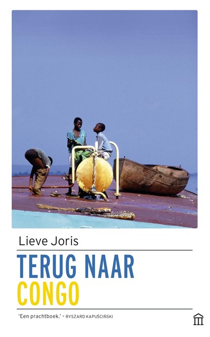 Terug naar Congo, Lieve Joris - Ebook - 9789045702407