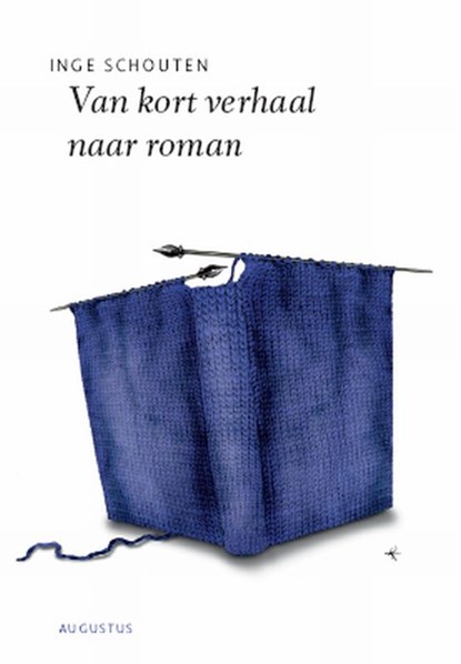 Van kort verhaal naar roman, Inge Schouten - Paperback - 9789045702643