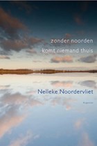 Zonder noorden komt niemand thuis | Nelleke Noordervliet | 