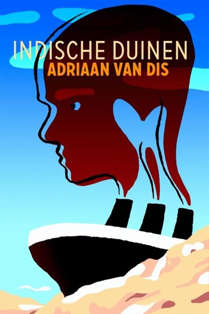 Indische duinen, Adriaan van Dis - Ebook - 9789045703480