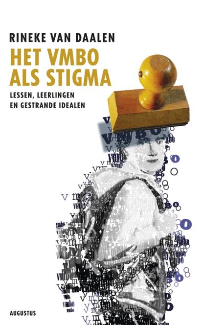 Het vmbo als stigma, Rineke van Daalen - Paperback - 9789045704173