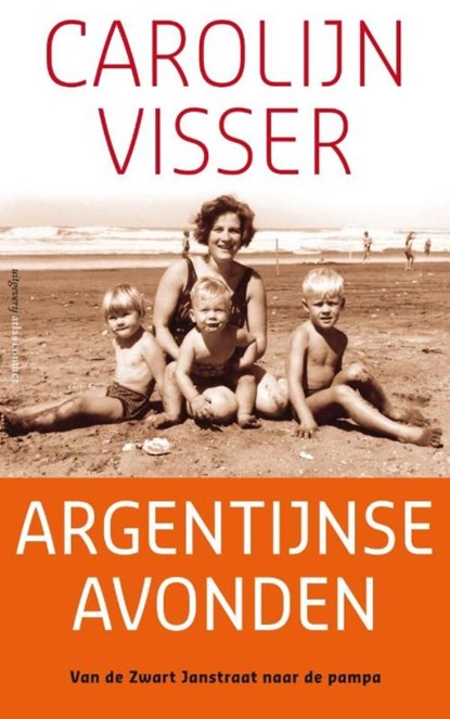 Argentijnse avonden, Carolijn Visser - Ebook - 9789045705286