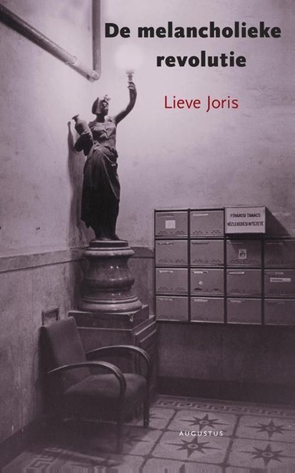 De melancholieke revolutie, Lieve Joris - Ebook - 9789045705583