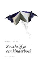 Zo schrijf je een kinderboek | Mireille Geus | 