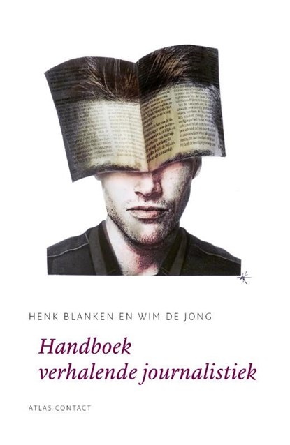 Handboek verhalende journalistiek, Henk Blanken ; Wim de Jong - Ebook - 9789045706009