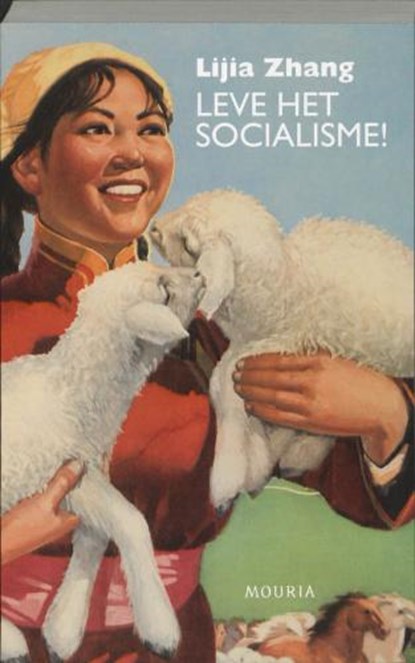 Leve het socialisme!, ZHANG, L - Paperback - 9789045800899