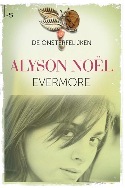 Evermore, Alyson Noël - Ebook - 9789045801926