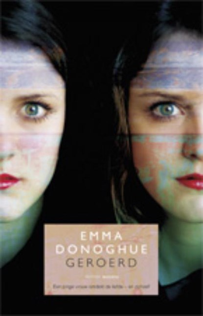 Geroerd, Emma Donoghue - Paperback - 9789045802473