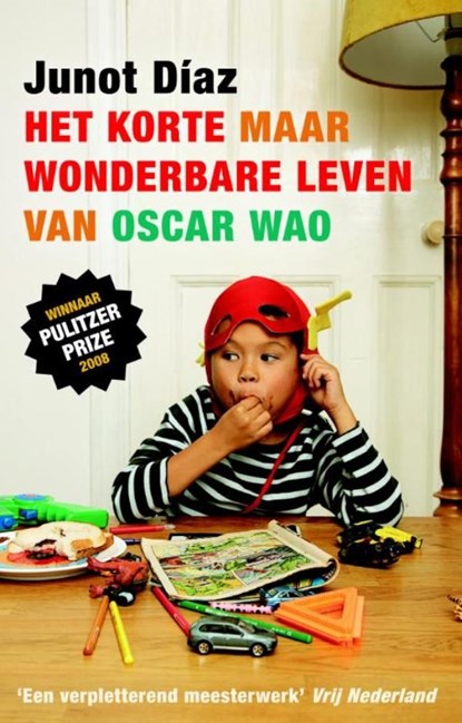 Het korte maar wonderbare leven van Oscar WAO, Junot Diaz - Ebook - 9789045802602