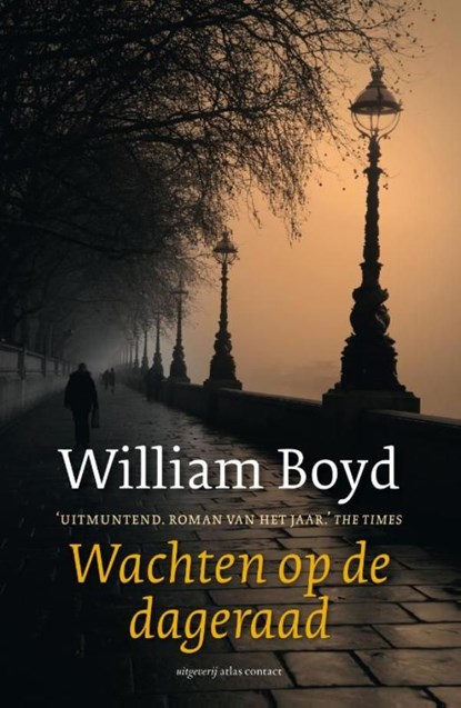 Wachten op de dageraad, William Boyd - Ebook - 9789045802763
