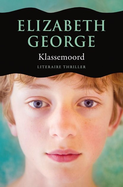 Inspecteur Lynley-mysterie 3 : Klassemoord, Elizabeth George - Paperback - 9789046113981