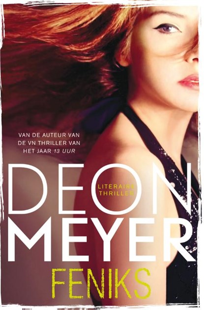 Feniks, Deon Meyer - Paperback - 9789046114834