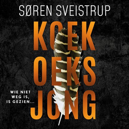 Koekoeksjong, Søren Sveistrup - Luisterboek MP3 - 9789046117903