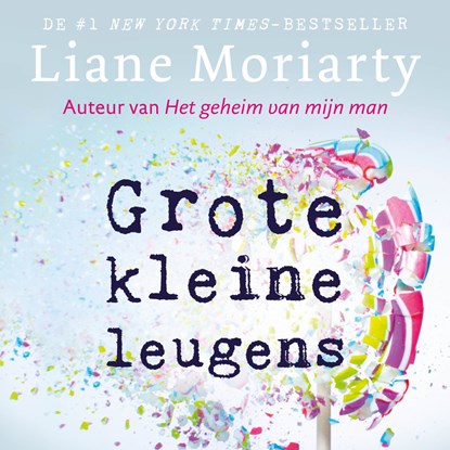 Grote kleine leugens, Liane Moriarty - Luisterboek MP3 - 9789046170502