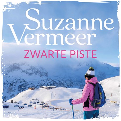 Zwarte piste, Suzanne Vermeer - Luisterboek MP3 - 9789046170786