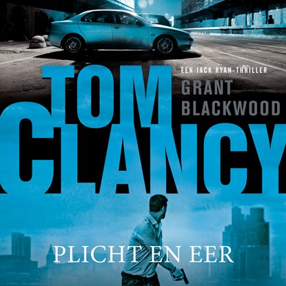 Tom Clancy Plicht en eer, Grant Blackwood - Luisterboek MP3 - 9789046171400