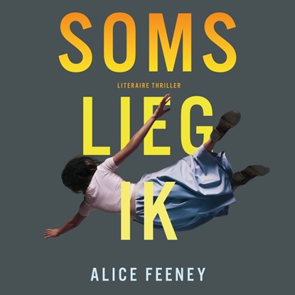 Soms lieg ik, Alice Feeney - Luisterboek MP3 - 9789046171691