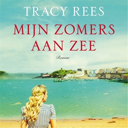 Mijn zomers aan zee, Tracy Rees - Luisterboek MP3 - 9789046172049