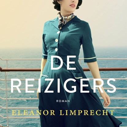 De reizigers, Eleanor Limprecht - Luisterboek MP3 - 9789046172278