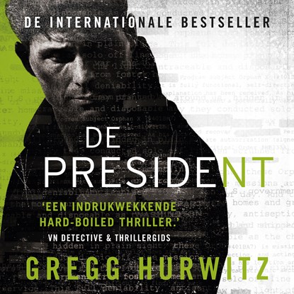 De president, Gregg Hurwitz - Luisterboek MP3 - 9789046172315