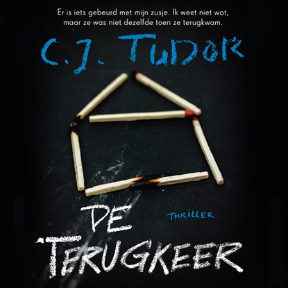 De terugkeer, C.J. Tudor - Luisterboek MP3 - 9789046172360