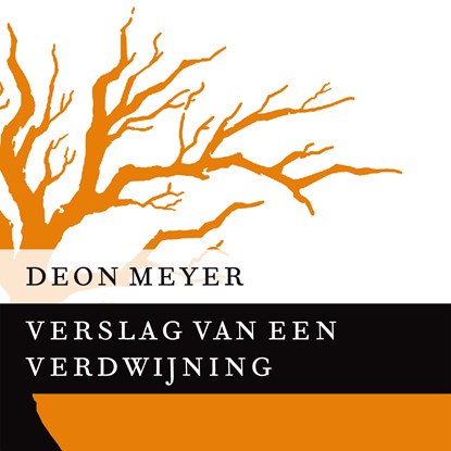 Verslag van een verdwijning, Deon Meyer - Luisterboek MP3 - 9789046172889