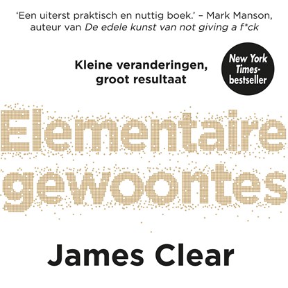 Elementaire Gewoontes, James Clear - Luisterboek MP3 - 9789046172964