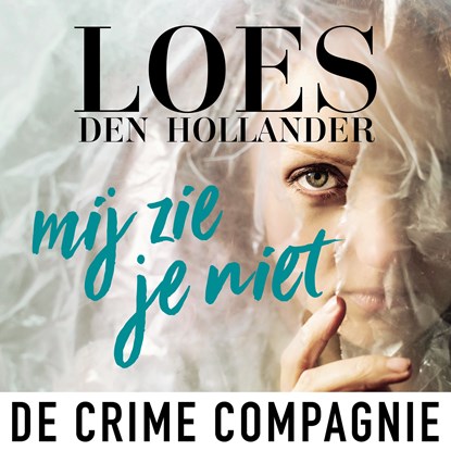 Mij zie je niet, Loes den Hollander - Luisterboek MP3 - 9789046173060