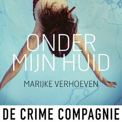 Onder mijn huid, Marijke Verhoeven - Luisterboek MP3 - 9789046173466