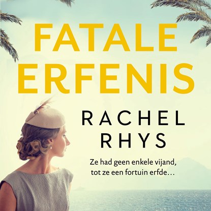 Fatale erfenis, Rachel Rhys - Luisterboek MP3 - 9789046173947