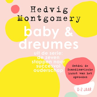 Baby & Dreumes, Hedvig Montgomery - Luisterboek MP3 - 9789046173978