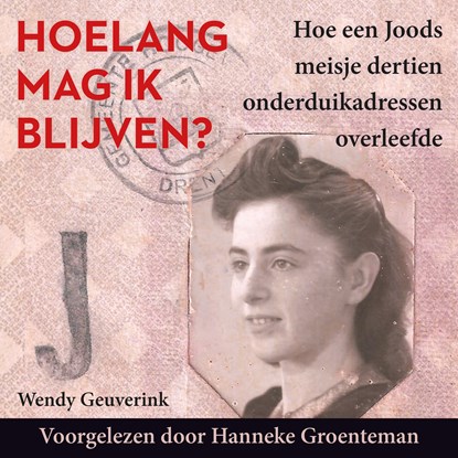 Hoelang mag ik blijven?, Wendy Geuverink - Luisterboek MP3 - 9789046174166